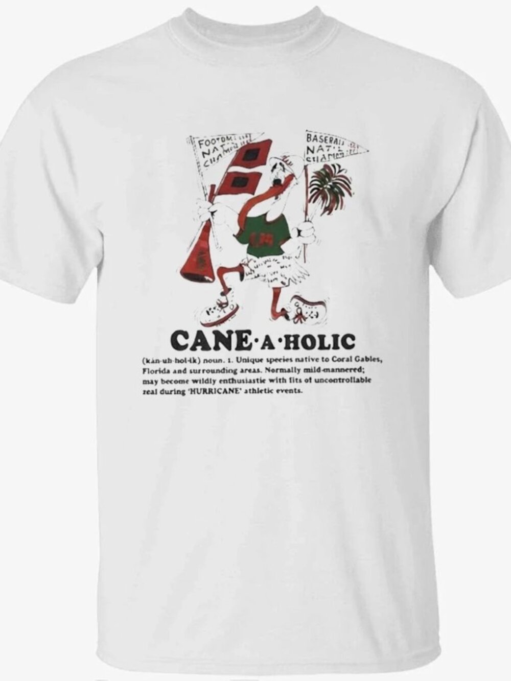 Cane A Holic Noun Shirt - Picture 1 of 4